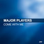 Major Players — Come With Me cover art