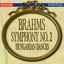 Brahms: Symphony No. 2 - Hungarian Dance Nos. 20 & 21 cover