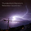 Thunderstorm Rainstorm Relaxation Sound Vol. 1 cover