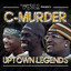 Tru Presents C-Murder: Uptown Legends cover