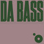 Da Bass - Extended Mix