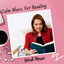 Work Music: Calm Music For Reading cover