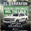 El Garrafón (Fuerzas Especiales del Tío Lolo) cover