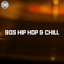 90s Hip Hop & Chill cover
