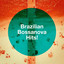 Brazilian Bossanova Hits! cover