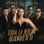 Orquesta Bembe - Toda la Noche Oliendo a ti