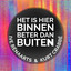 Ive Rénaarts & Kurt Crabbé - Het Is Hier Binnen Beter Dan Buiten