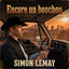 Simon Lemay - Encore un bouchon (2026)