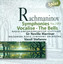 Rachmaninov: Symphonies Nos. 2 and 3 - The Bells cover
