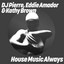 House Music Always - Sound Factory Mix