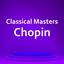 Classical Masters: Chopin cover
