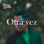 RUBEN CASTILLO - OTRA VEZ