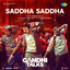 Pavithra Chari, A.R. Rahman & Rakendu Mouli - Saddha Saddha (From "Gandhi Talks")