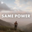 Same Power cover