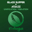 Unification vibration Glass Slipper x Atjazz