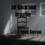 TODD BARROW - Sit Back And Breathe - 2026 -