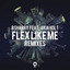 Flex Like Me feat. Akia Holt - James Black Pitch Remix