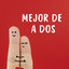 Mejor de a dos cover