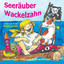 Seeräuber Wackelzahn cover