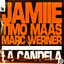 La Candela - JAMIIE Extended Remix
