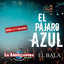 El Pájaro Azul