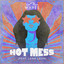 Hot Mess - Extended Mix