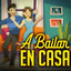A Bailar En Casa cover