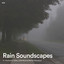 #01 Rain Soundscapes for Meditation Vibes, Chill Mood & Mental Relaxation cover