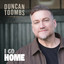 Duncan Toombs - I Go Home (2026) (AU)