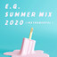 Highschool ♡ love - E.G. SUMMER MIX 2020 INST cover