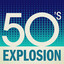 50's Explosion cover