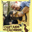 Ze Luiz Cantando pra Cachorro profile