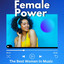 Female Power: The Best Women in Music cover