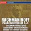 Rachmaninoff: Piano Concertos Nos. 2 & 3 