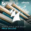 Price On Love - Extended Mix
