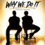 DVNIEL LVMVR x IV3Y - Why We Do It