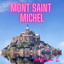 Mont Saint Michel