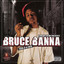 Keak da Sneak Presents: Bruce Banna cover