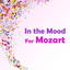 In the Mood for Mozart cover