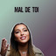 Mal de toi cover