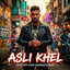 Asli Khel | Original