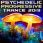 Psychedelic Progressive Trance 2019 (Goa Doc DJ Mix) cover