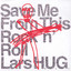 Save Me From This Rock 'N' Roll cover
