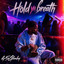 45GBaby - Hold Ya Breath