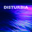 Disturbia (Slowed)