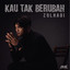 Kau Tak Berubah cover