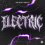 Electric - Extended Mix