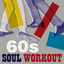 60s Soul Workout cover