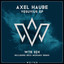 Axel Haube, Nico Morano - Vesuvius - Nico Morano Remix