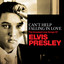 Can't Help Falling In Love: The Greatest Love Songs of Elvis Presley cover